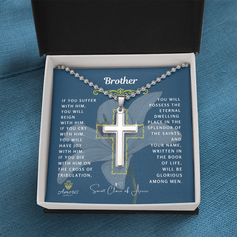 Brother Cross Necklace with Saint Clare of Assisi Quote