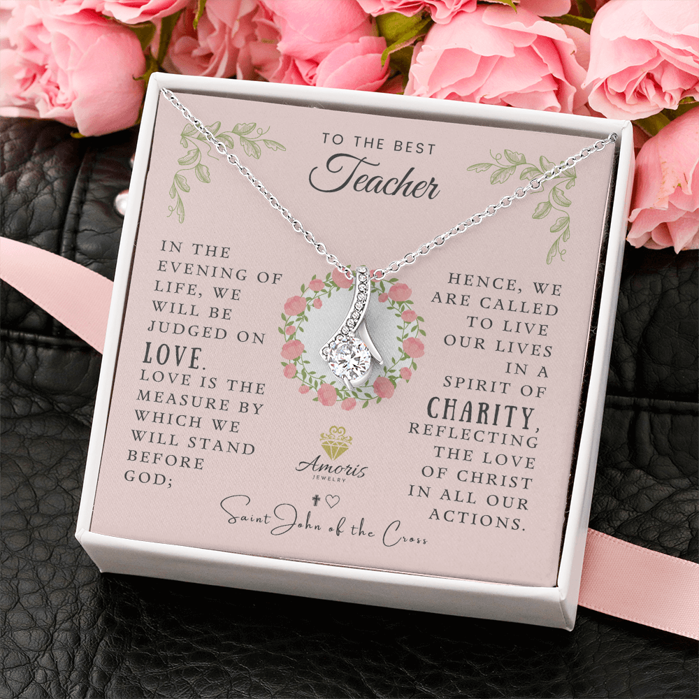 To the Best Teacher Necklace with Saint John of the Cross Quote