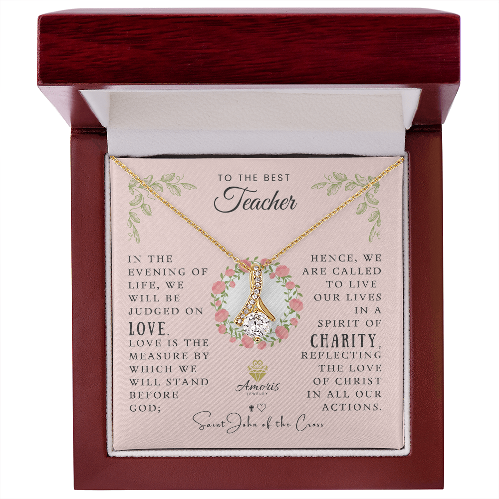 To the Best Teacher Necklace with Saint John of the Cross Quote