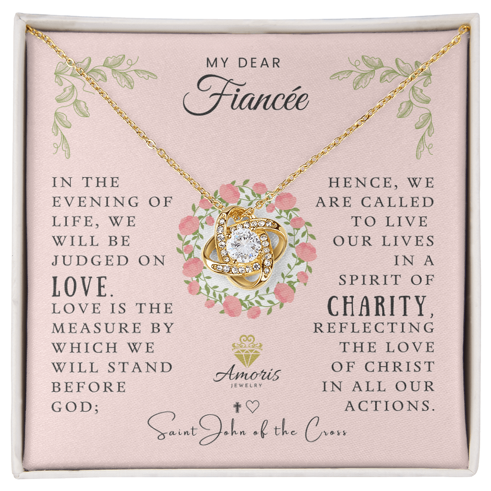 My Dear Fiancée Love Knot Necklace with Saint John of the Cross Quote