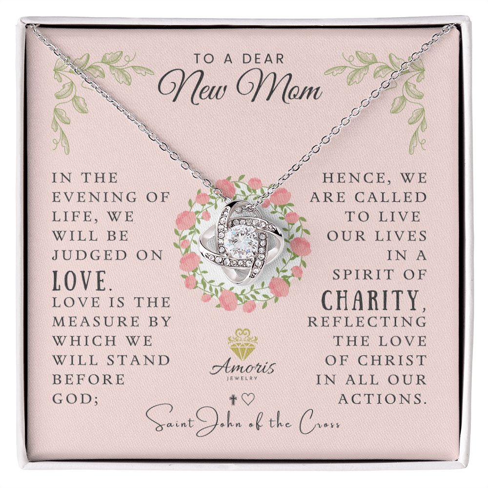 To a Dear New Mom Love Knot Necklace with Saint John of the Cross Quote