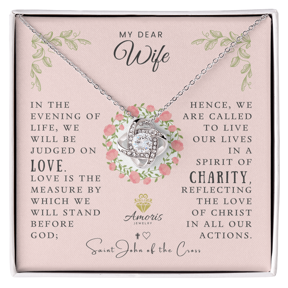My Dear Wife Love Knot Necklace with Saint John of the Cross Quote