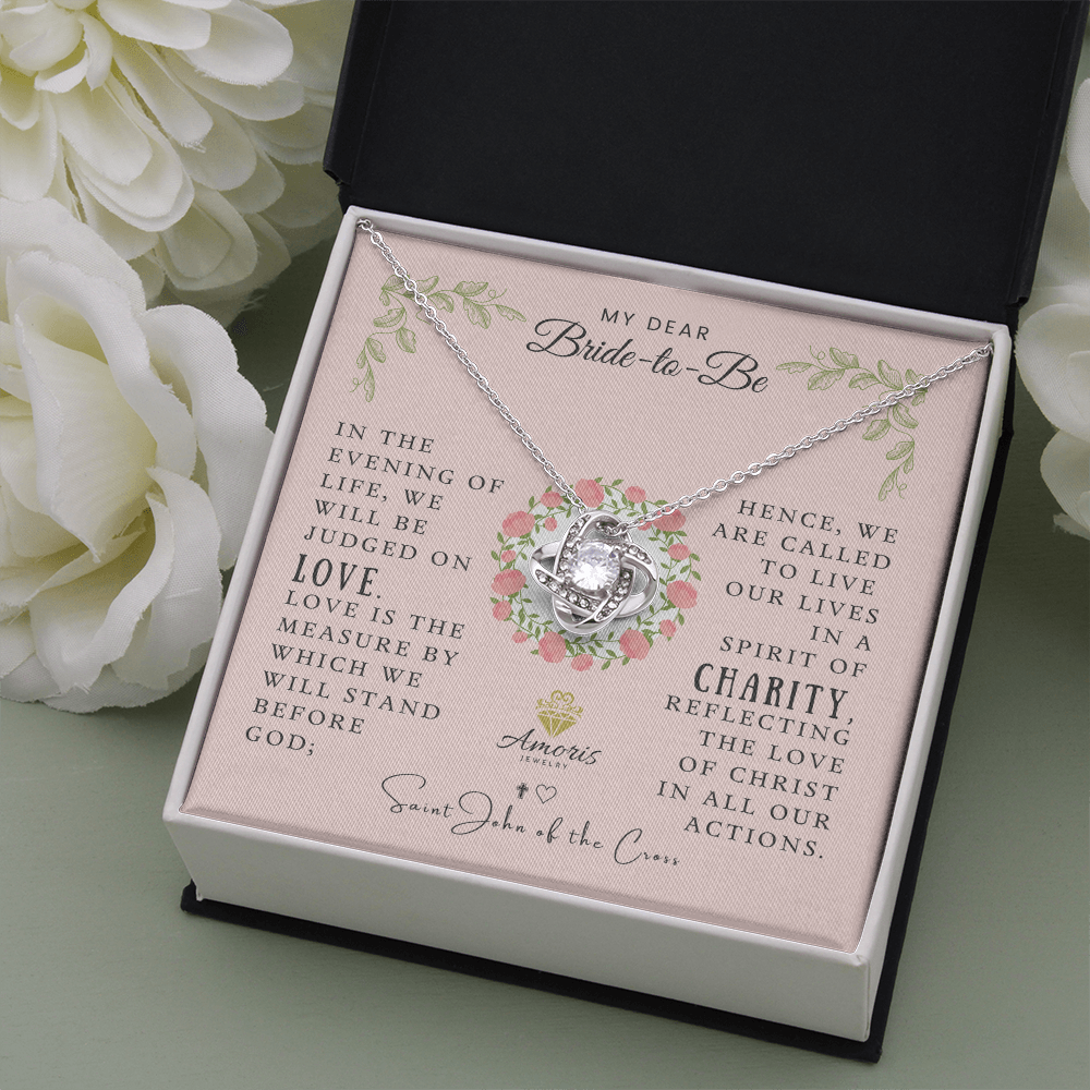 My Dear Bride-to-Be Love Knot Necklace with Saint John of the Cross Quote