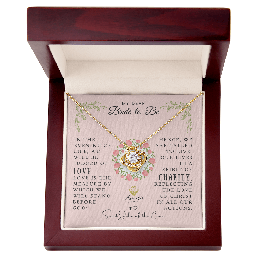 My Dear Bride-to-Be Love Knot Necklace with Saint John of the Cross Quote
