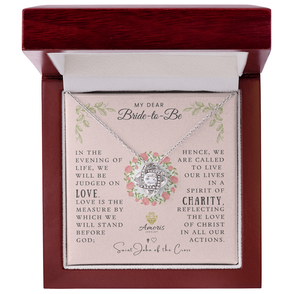 My Dear Bride-to-Be Love Knot Necklace with Saint John of the Cross Quote