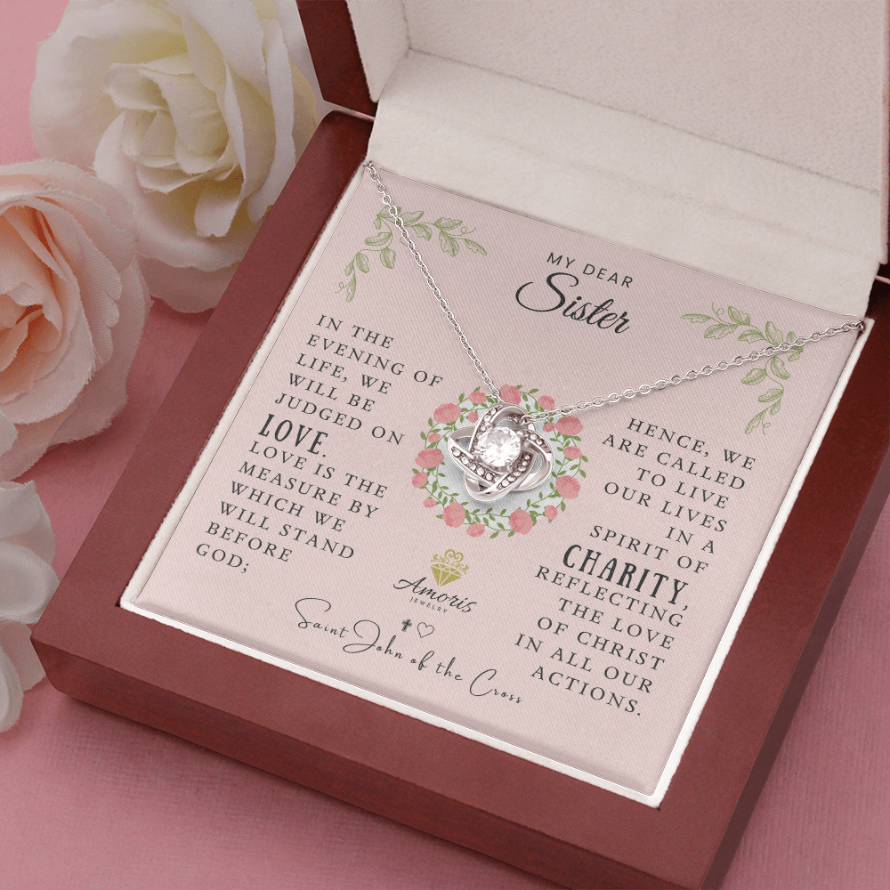 My Dear Sister Love Knot Necklace with Saint John of the Cross Quote