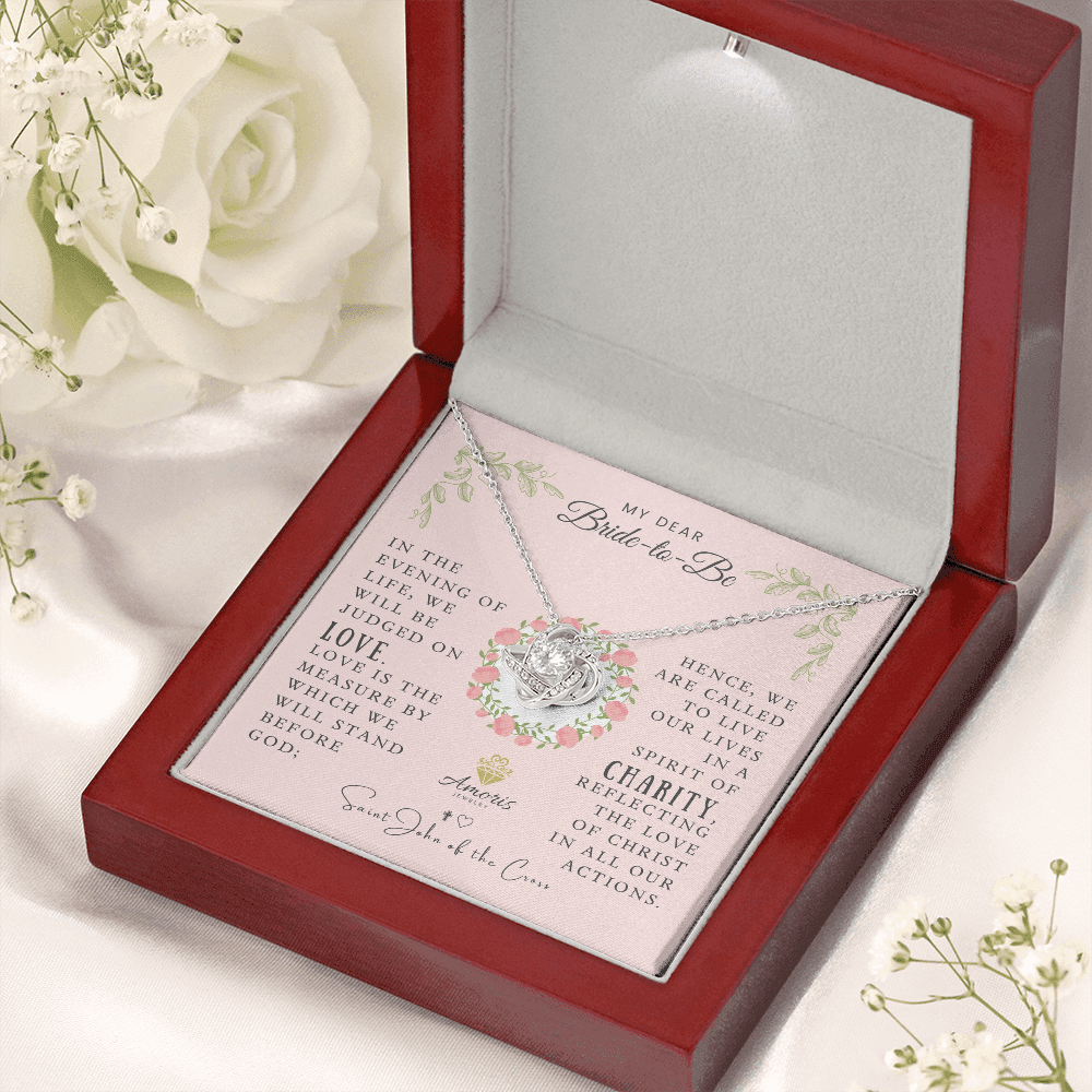 My Dear Bride-to-Be Love Knot Necklace with Saint John of the Cross Quote