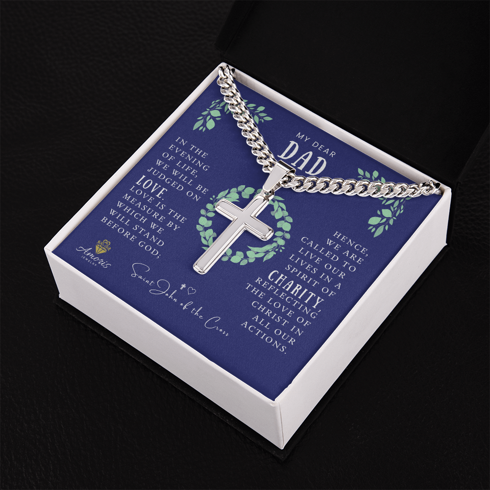 My Dear Dad Cuban Chain Artisan Cross Necklace with Saint John of the Cross Quote