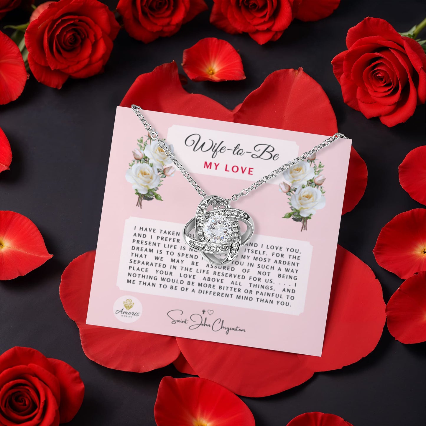 Wife-to-Be My Love Necklace with Eternal Rose and Saint John Chrysostom Quote