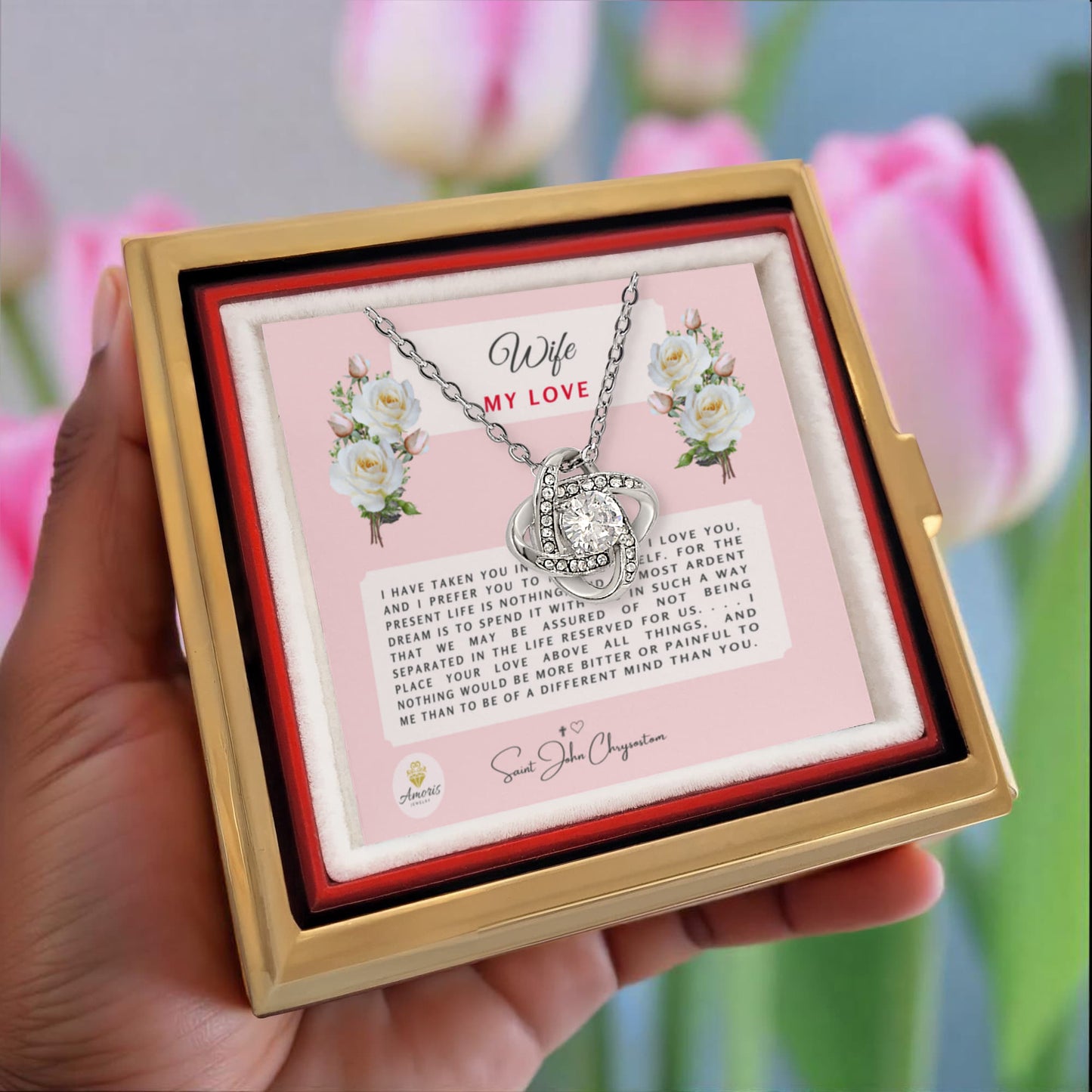 Wife My Love Necklace with Eternal Rose and Saint John Chrysostom Quote