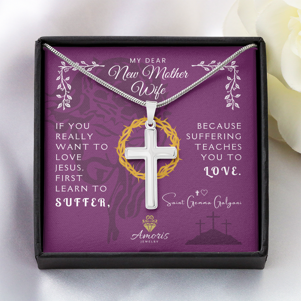 My Dear New Mother Wife Artisan Cross Necklace with Saint Gemma Galgani Quote