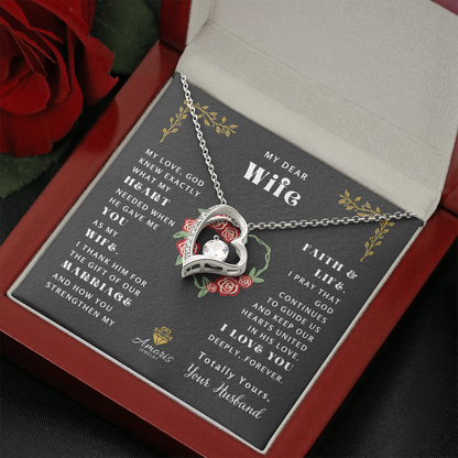 My Dear Wife "What My Heart Needed" Heart Necklace