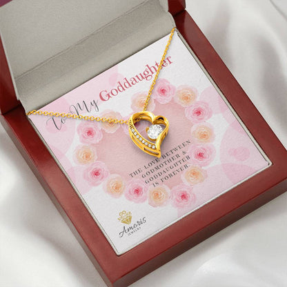 To My Goddaughter "The Love Between Godmother and Goddaughter Is Forever" Necklace