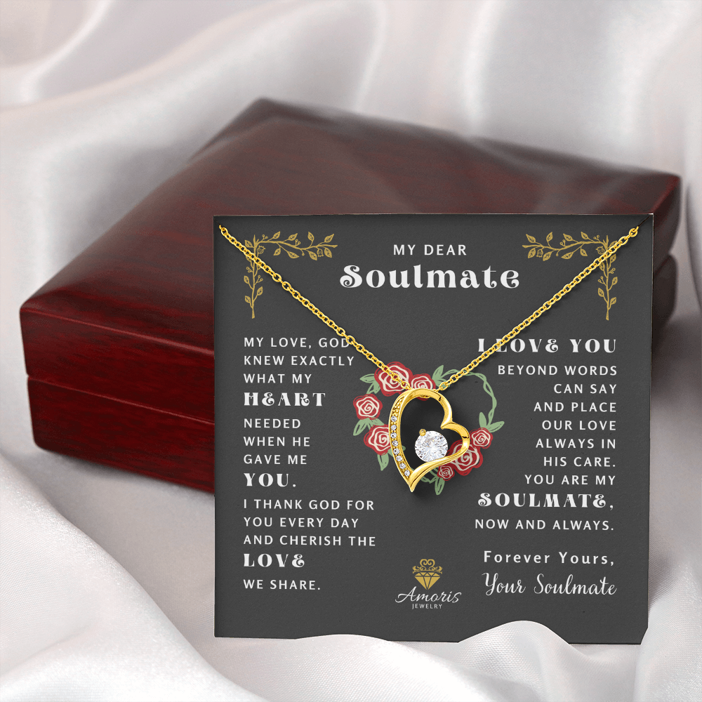 My Dear Soulmate "What My Heart Needed" Heart Necklace