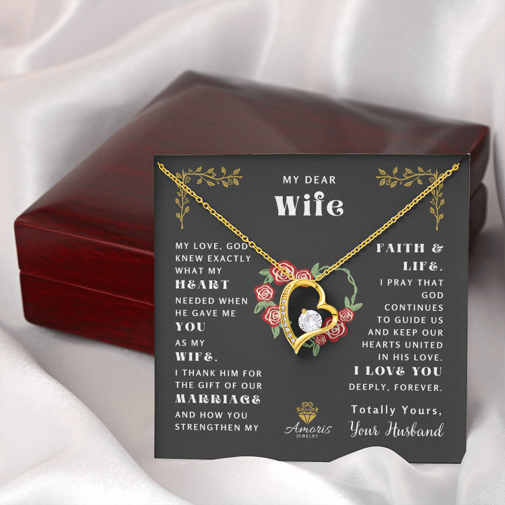 My Dear Wife "What My Heart Needed" Heart Necklace