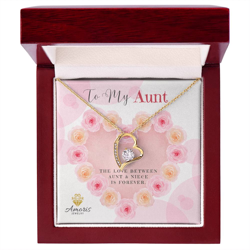 To My Aunt "The Love Between Aunt and Niece Is Forever" Necklace