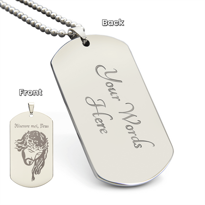 "Miserere mei, Deus" Tag Necklace with Personalized Engraving