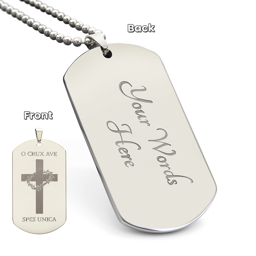 "O Crux ave, spes unica" Cross Tag Necklace with Personalized Engraving