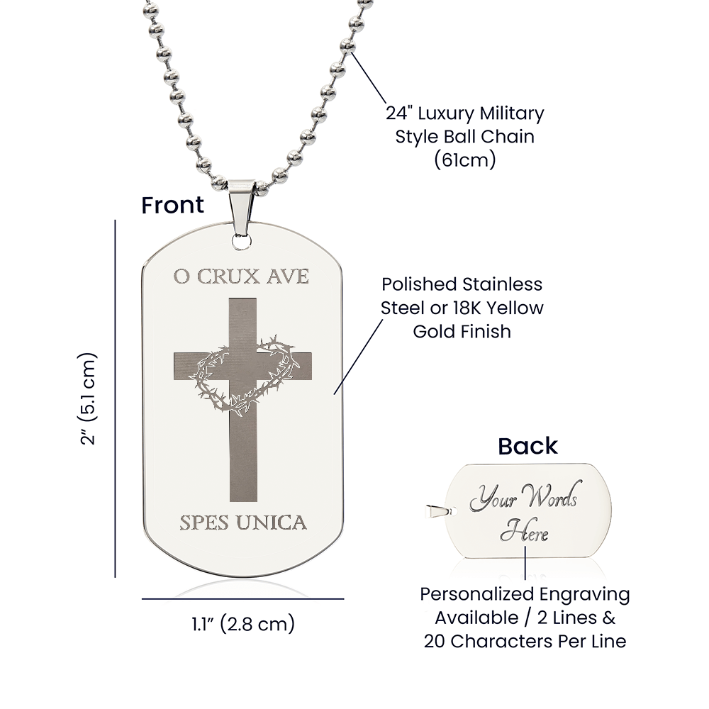 "O Crux ave, spes unica" Cross Tag Necklace with Personalized Engraving