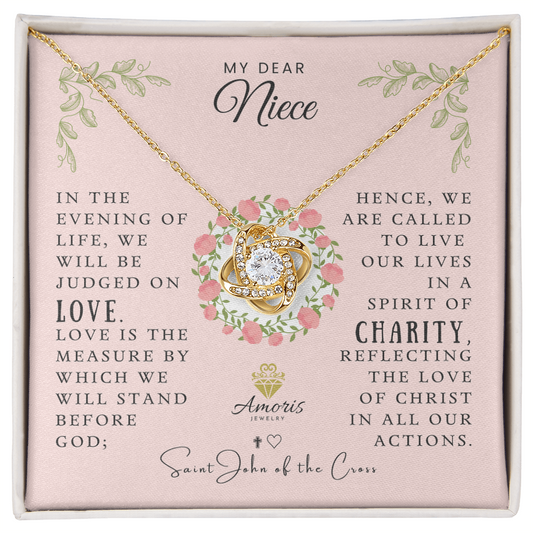 My Dear Niece Love Knot Necklace with Saint John of the Cross Quote