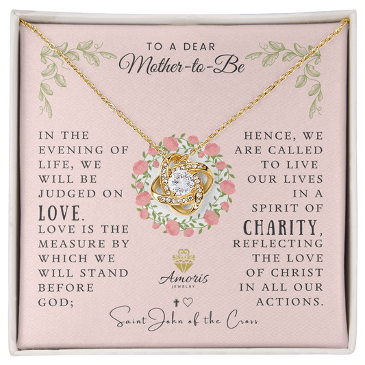 To a Dear Mother-to-Be Love Knot Necklace with Saint John of the Cross Quote