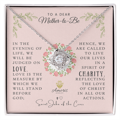 To a Dear Mother-to-Be Love Knot Necklace with Saint John of the Cross Quote