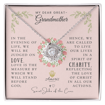 My Dear Great-Grandmother Love Knot Necklace with Saint John of the Cross Quote