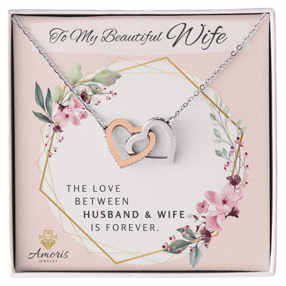 To My Beautiful Wife Forever Interlocking Hearts Necklace with Message Card