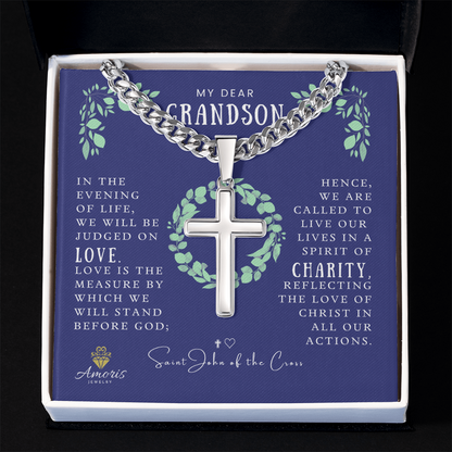 My Dear Grandson Cuban Chain Artisan Cross Necklace with Saint John of the Cross Quote