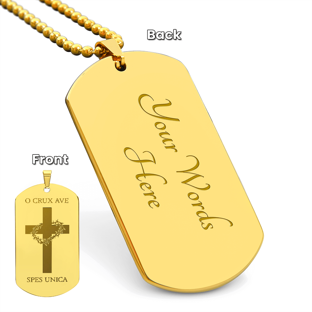 "O Crux ave, spes unica" Cross Tag Necklace with Personalized Engraving