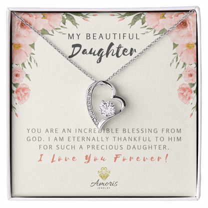My Beautiful Daughter Forever Love Necklace with Message Card