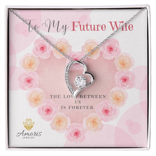 To My Future Wife Valentine Heart Necklace with Message Card