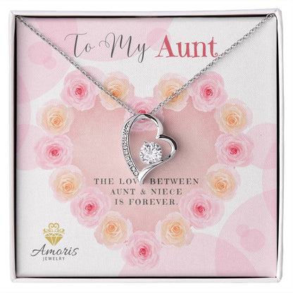To My Aunt "The Love Between Aunt and Niece Is Forever" Necklace