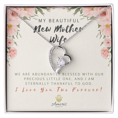 My Beautiful New Mother Wife Forever Love Necklace with Message Card
