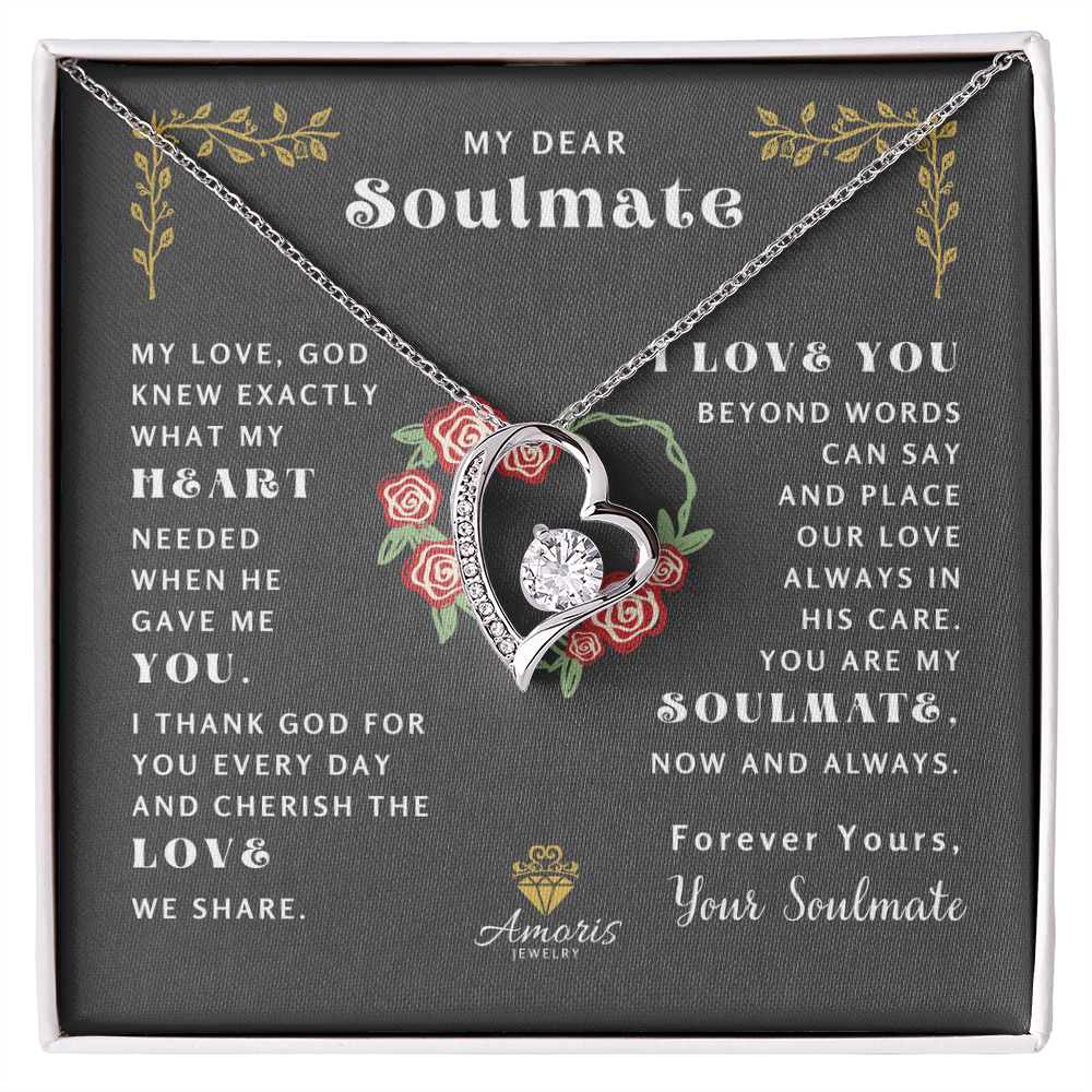 My Dear Soulmate "What My Heart Needed" Heart Necklace