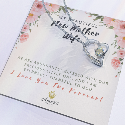 My Beautiful New Mother Wife Forever Love Necklace with Message Card