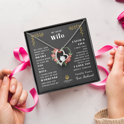 My Dear Wife "What My Heart Needed" Heart Necklace