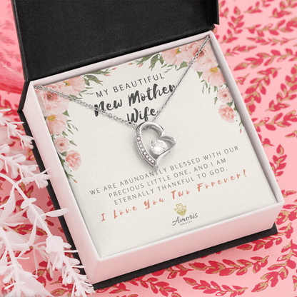 My Beautiful New Mother Wife Forever Love Necklace with Message Card
