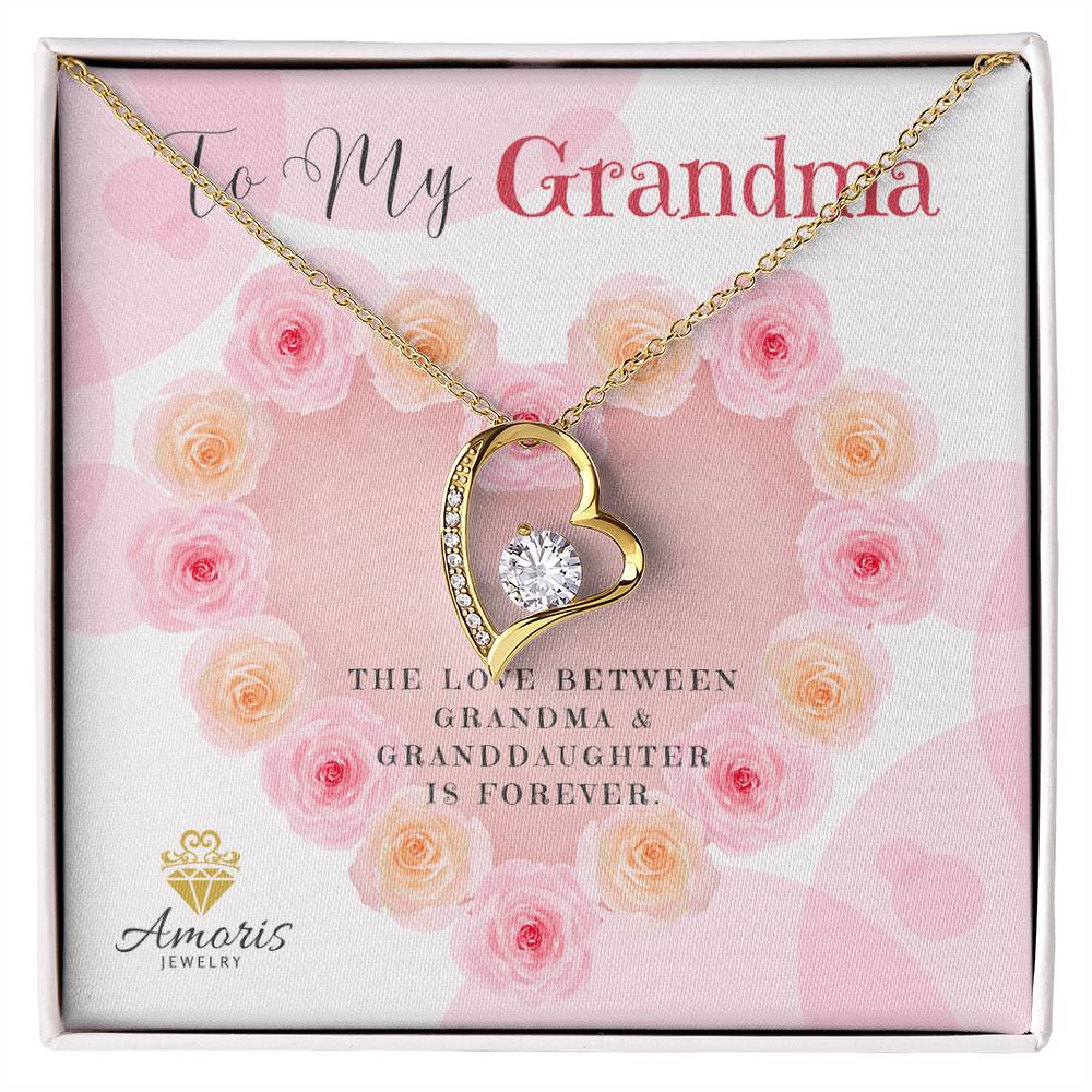 To My Grandma "The Love Between Grandma and Granddaughter Is Forever" Necklace
