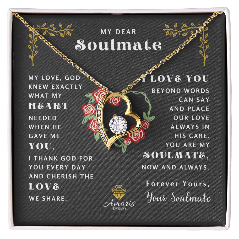 My Dear Soulmate "What My Heart Needed" Heart Necklace