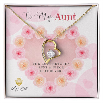 To My Aunt "The Love Between Aunt and Niece Is Forever" Necklace