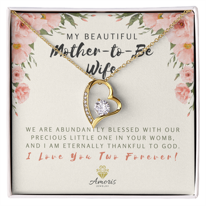 My Beautiful Mother-to-Be Wife Forever Love Necklace with Message Card