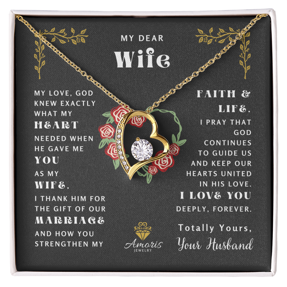 My Dear Wife "What My Heart Needed" Heart Necklace