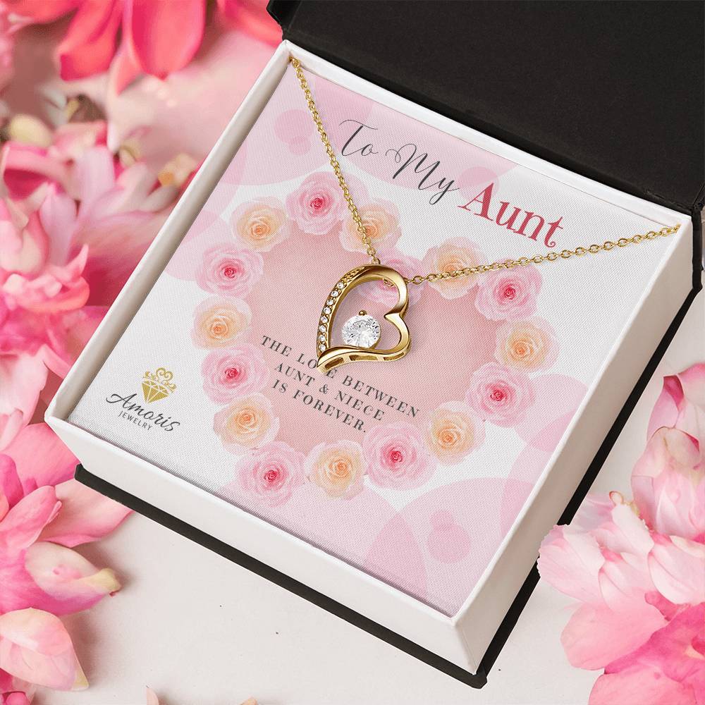 To My Aunt "The Love Between Aunt and Niece Is Forever" Necklace