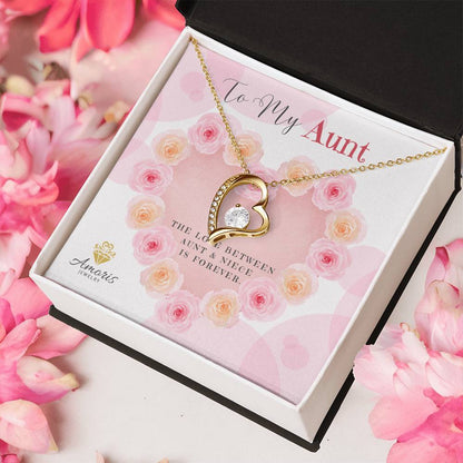 To My Aunt "The Love Between Aunt and Niece Is Forever" Necklace