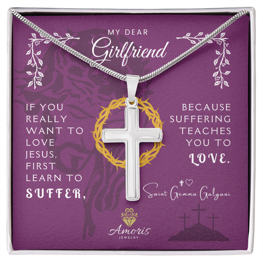 My Dear Girlfriend Artisan Cross Necklace with Saint Gemma Galgani Quote